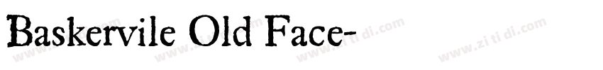 Baskervile Old Face字体转换